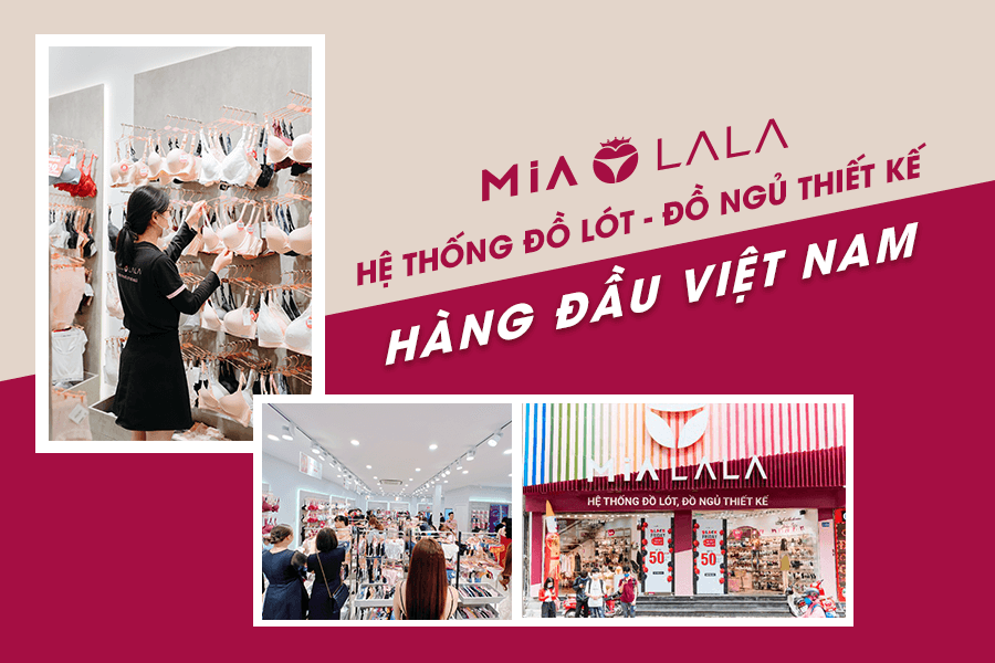 Miaiala - Hệ thống đồ lót, đồ ngủ thiết kế hàng đầu Việt Nam