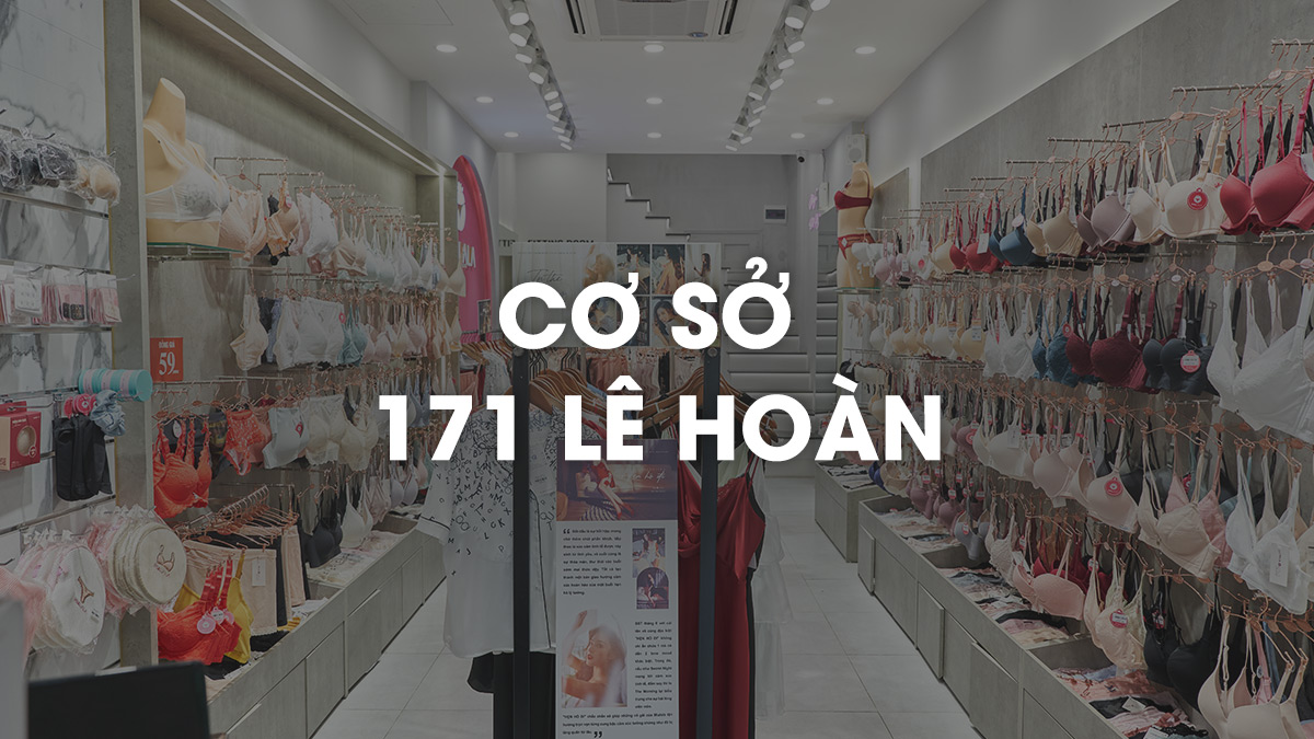 171 Lê Hoàn - Cửa hàng đồ lót Mialala ở Thanh Hóa hút khách nhất hiện nay