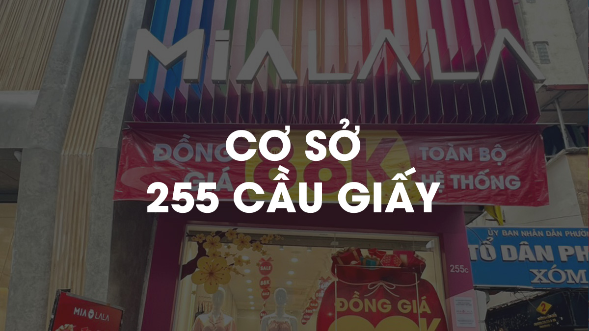 255 Cầu Giấy - cửa hàng đồ lót, đồ ngủ thiết kế uy tín nhất Hà Nội